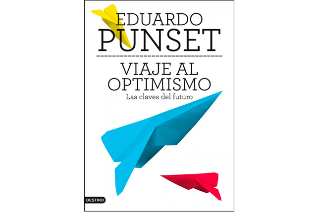 Eduardo Punset - Viaje al optimismo